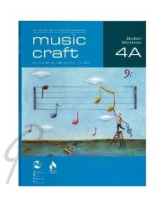 Music Craft Student Work Book Gr 4A