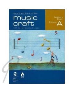 Music Craft Teachers Guide Gr Prelim A