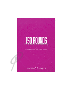 150 Rounds for Singing and Teaching