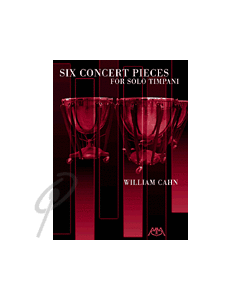Six Concert Pieces for Solo Timpani