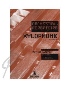 Orchestral Repertoire for Xylophone Volume II