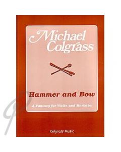 Hammer and Bow for Violin/Marimba