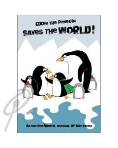 Eddie the Penguin Saves the World!