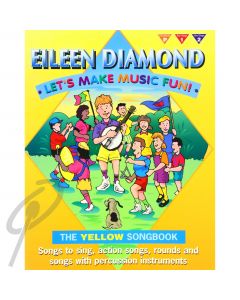 Lets Make Music Fun: Yellow Song Book
