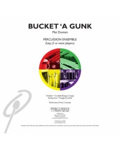 Bucket a Gunk
