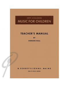 Music for Children: Teachers Manual