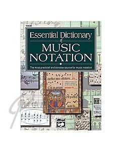 Essential Dictionary of Music Notation