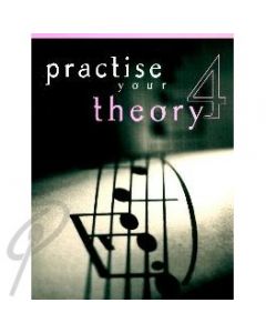 Practise Your Theory Grade 4
