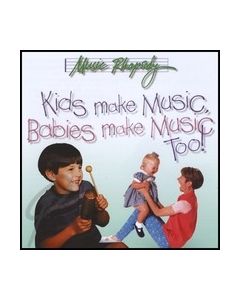 Kids Make MusicBabies Make Music Too CD