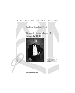Timpani Masterclass with Roland Kohloff