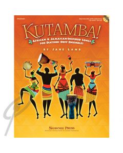 Kutamba! African and Jamaican Orff