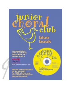 Junior Choral Club Vol 1 Blue Book