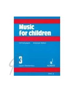 Music for Children Vol 3 Upper Elem BLUE