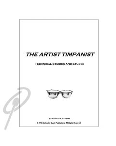 Artist Timpanist: Technical Studies The