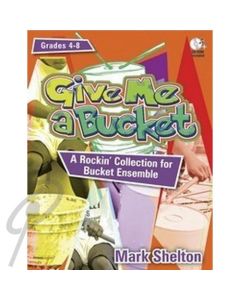 Give Me a Bucket bk + CD-ROM