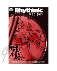 Rhythmic Recipes for drum kit Book 2