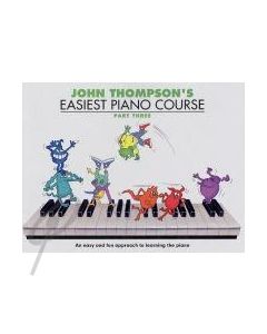 John Thompson Easiest Piano Course Bk3