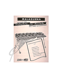 Malaguena for Xylophone and Piano