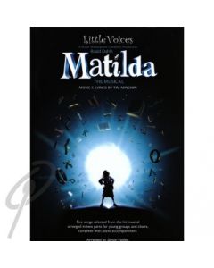 Little Voices: Matilda the Musical O/A