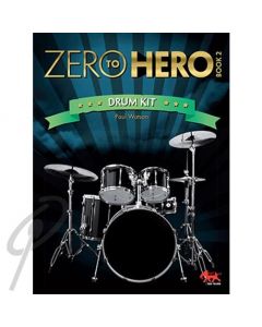 Zero to Hero Drumkit Book 2