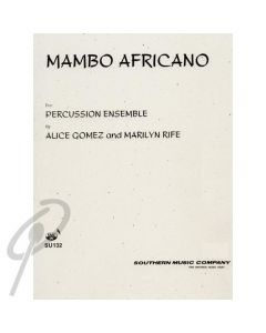 Mambo Africano For Percussion Ensemble