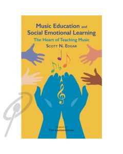 Music Ed. As Social Emotional Learning