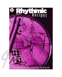 Rhythmic Recipes for drum kit Book 3