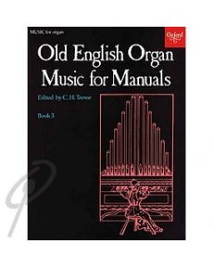 Old English Organ Music Vol 3