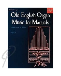 Old English Organ Music for Manuals Book