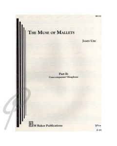 Muse of the Mallets Part II The